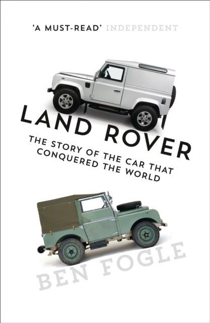 Book cover of: Land Rover. By: Ben Fogle