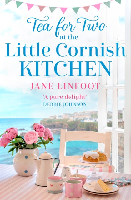 Book cover of: Tea for Two at the Little Cornish Kitchen. By: Jane Linfoot