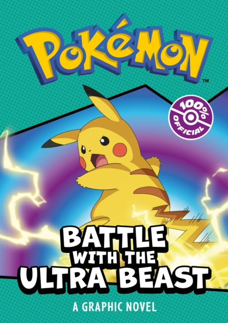 POKEMON BATTLE WITH THE ULTRA BEAST: A GRAPHIC NOVEL 9780008590192 Pokemon