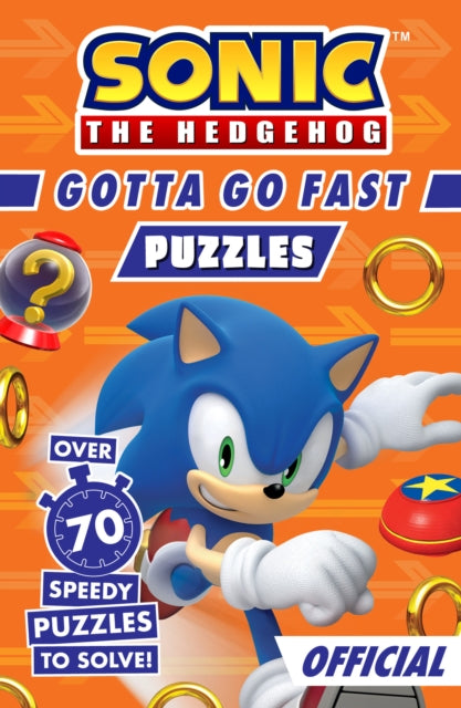 Book cover of: Sonic the Hedgehog Gotta Go Fast Puzzle Book