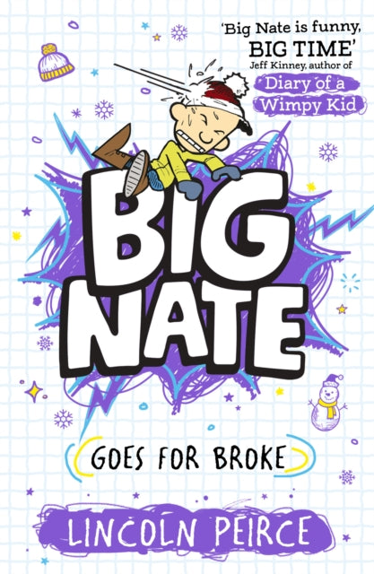 Book cover of: Big Nate Goes for Broke