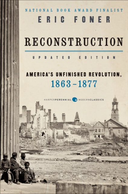 Book cover of: Reconstruction Updated Edition. By: Eric Foner