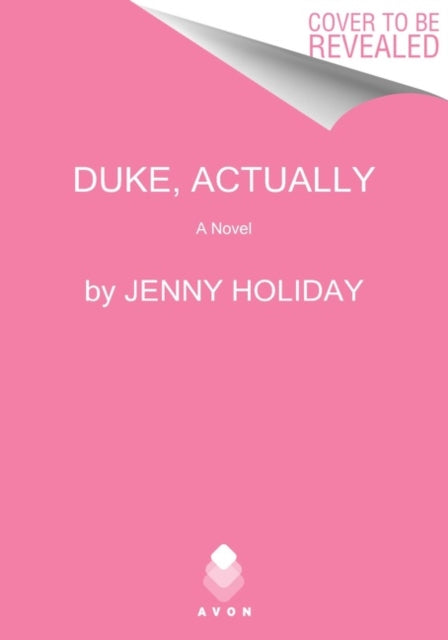 Book cover of: Duke, Actually. By: Jenny Holiday
