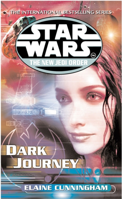 Book cover of: Star Wars: The New Jedi Order - Dark Journey. By: Elaine Cunningham