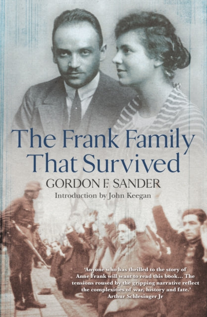 Book cover of: Frank Family That Survived. By: Gordon F. Sander