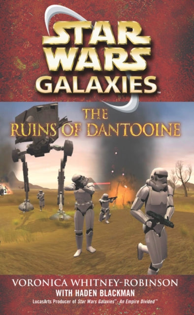 Book cover of: Star Wars: Galaxies - The Ruins of Dantooine. By: W. Haden Blackman