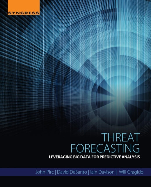 Book cover of: Threat Forecasting. By: John Pirc