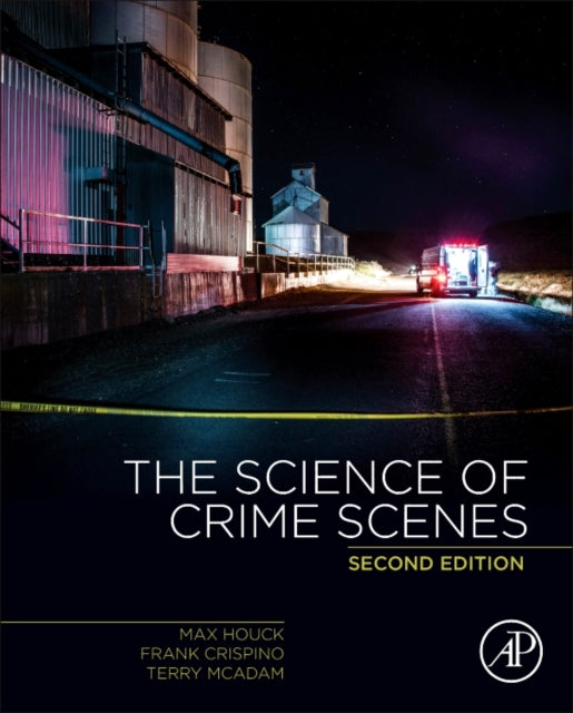 Book cover of: Science of Crime Scenes. By: Max M. Houck