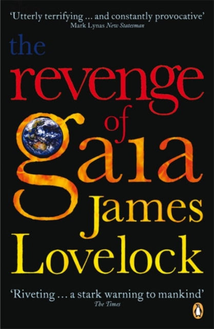 Book cover of: Revenge of Gaia. By: James Lovelock