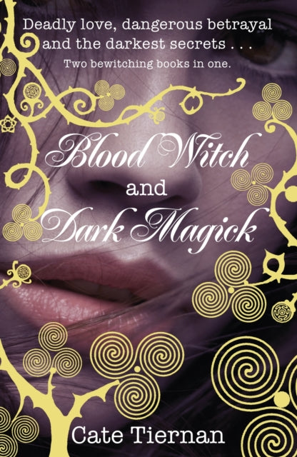 Book cover of: Blood Witch and Dark Magick