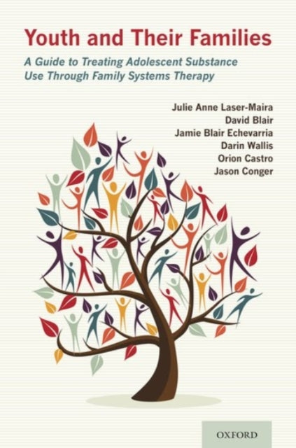 Book cover of: Youth and Their Families. By: Julie Anne Laser-Maira