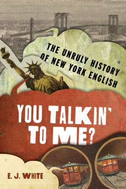 Book cover of: You Talkin' To Me?. By: Elyse Graham
