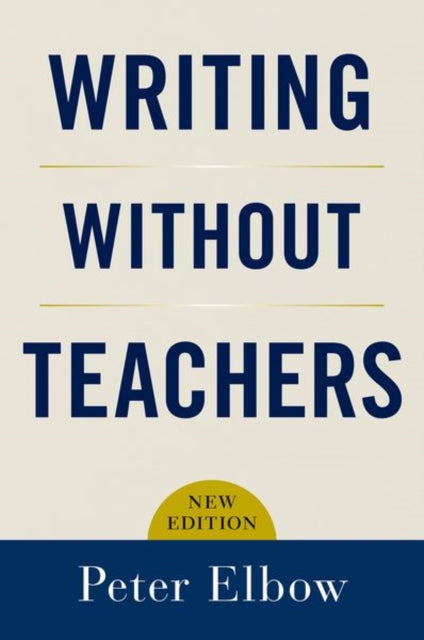 Book cover of: Writing Without Teachers