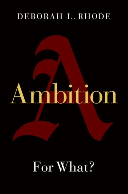 Book cover of: Ambition. By: Deborah L. Rhode