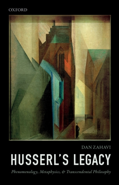Book cover of: Husserl's Legacy. By: Dan Zahavi