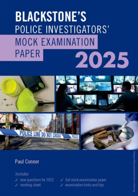 Book cover of: Blackstone's Police Investigators Mock Exam 2025. By: Paul Connor
