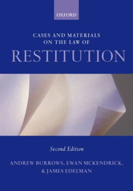 Book cover of: Cases and Materials on the Law of Restitution. By: Andrew Burrows, A. S. Burrows