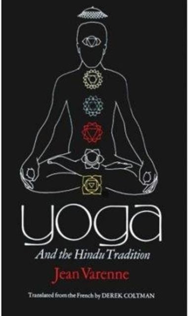 Book cover of: Yoga and the Hindu Tradition
