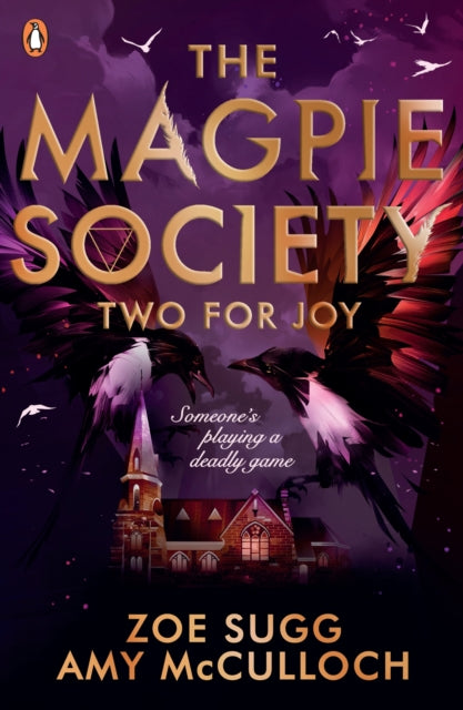 Book cover of: Magpie Society: Two for Joy. By: Zoe Sugg