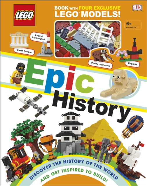 Book cover of: LEGO Epic History. By: DK Publishing