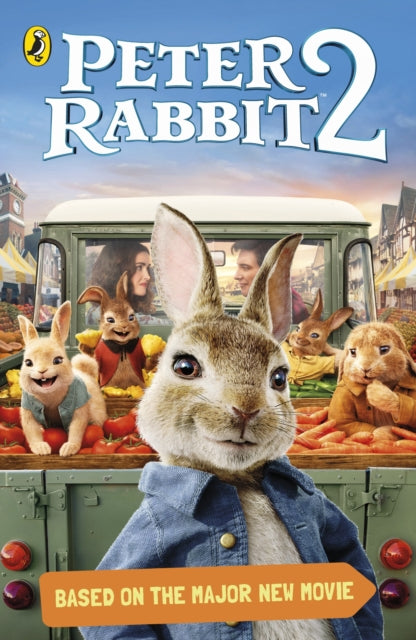 Book cover of: Peter Rabbit Movie 2 Novelisation. By: Beatrix Potter
