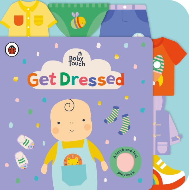 Book cover of: Baby Touch: Get Dressed. By: Ladybird