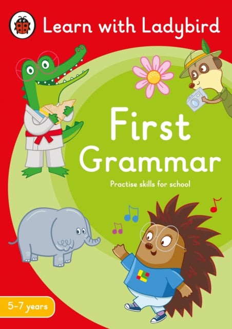 Book cover of: First Grammar: A Learn with Ladybird Activity Book 5-7 years. By: Ladybird