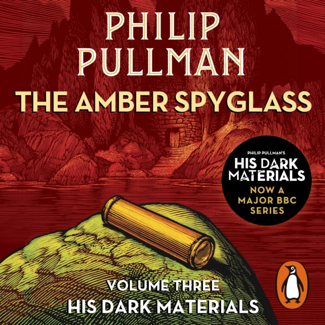 Book cover of: Amber Spyglass: His Dark Materials 3