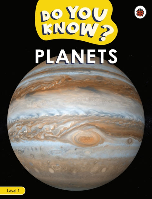 Book cover of: Do You Know? Level 1 - Planets. By: Ladybird