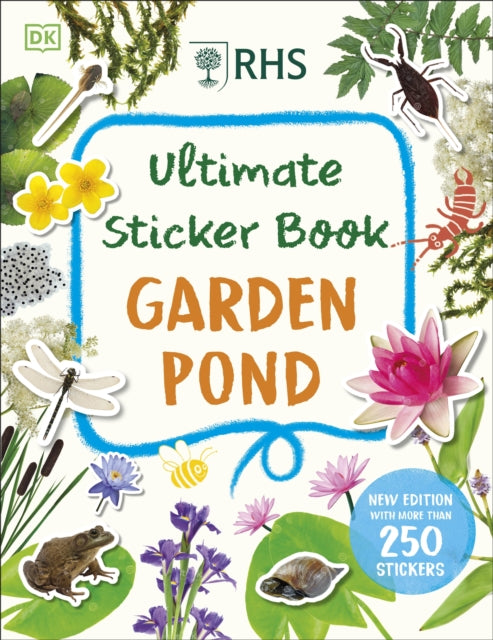 Book cover of: RHS Ultimate Sticker Book Garden Pond. By: DK Publishing