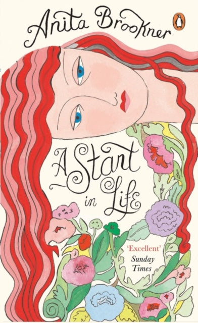 Book cover of: Start in Life. By: Anita Brookner
