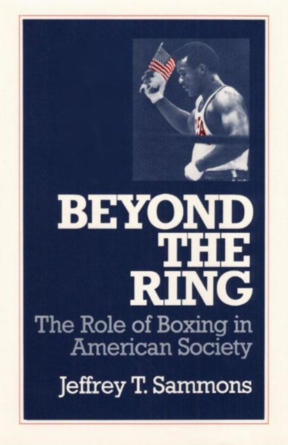 Book cover of: Beyond the Ring. By: Jeffrey T. Sammons