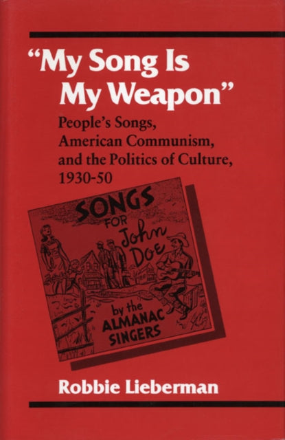 Book cover of: "My Song Is My Weapon". By: Robbie Lieberman