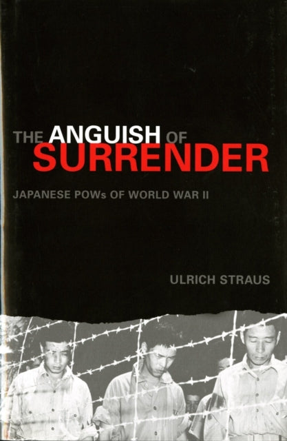 Book cover of: Anguish of Surrender. By: Ulrich Straus