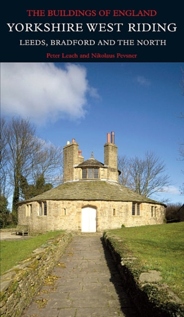 Book cover of: Yorkshire West Riding: Leeds, Bradford and the North
