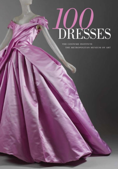 Book cover of: 100 Dresses