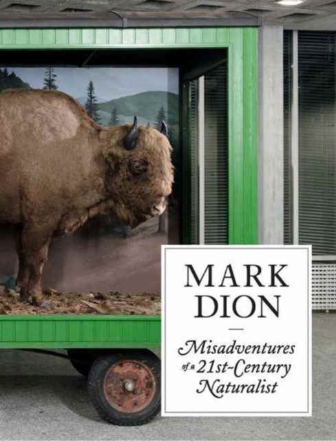 Book cover of: Mark Dion. By: Mark Dion