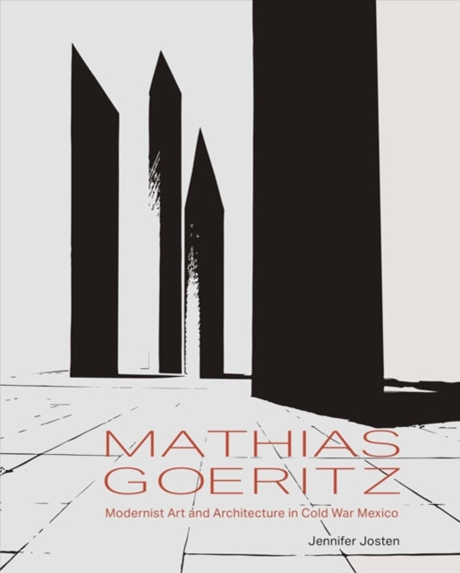 Book cover of: Mathias Goeritz. By: Jennifer Josten