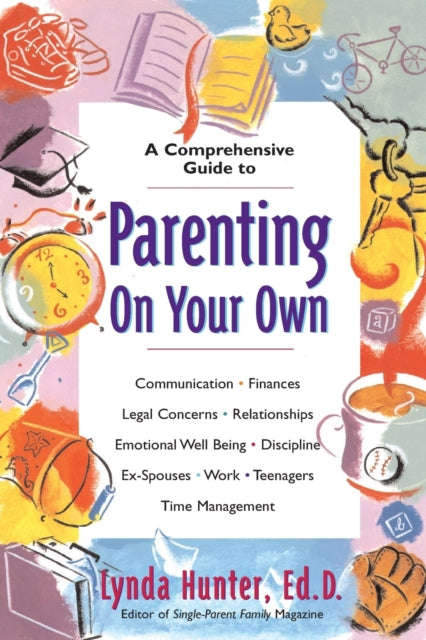 Book cover of: Parenting on Your Own