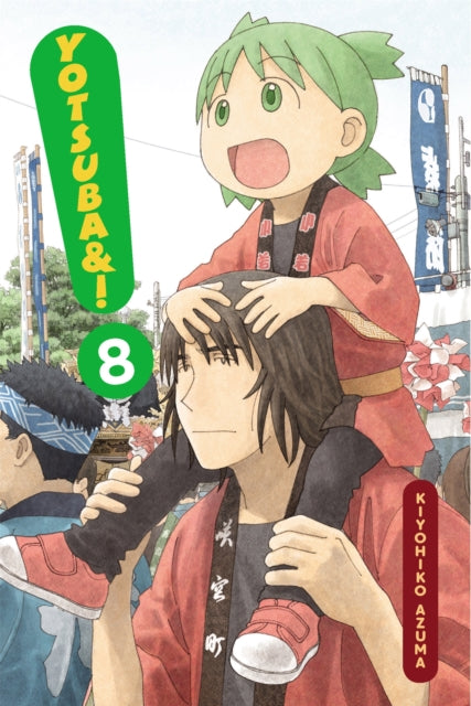 Book cover of: Yotsuba&! Vol 8. By: あずまきよひこ