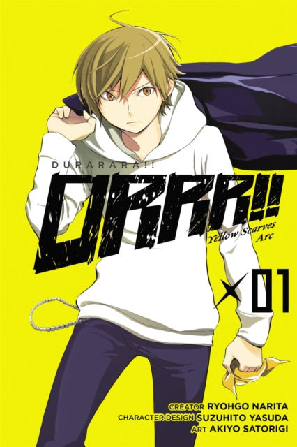 Book cover of: Durarara!! Yellow Scarves Arc, Vol. 1. By: 成田良悟