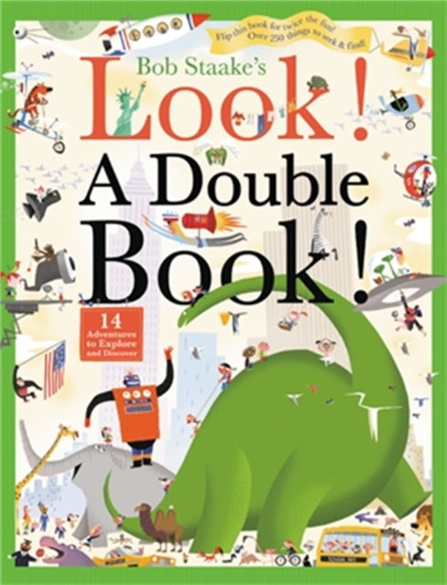 Book cover of: Look! A Double Book!. By: Bob Staake