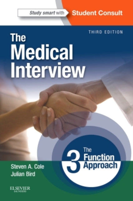 Book cover of: Medical Interview. By: Steven A. Cole