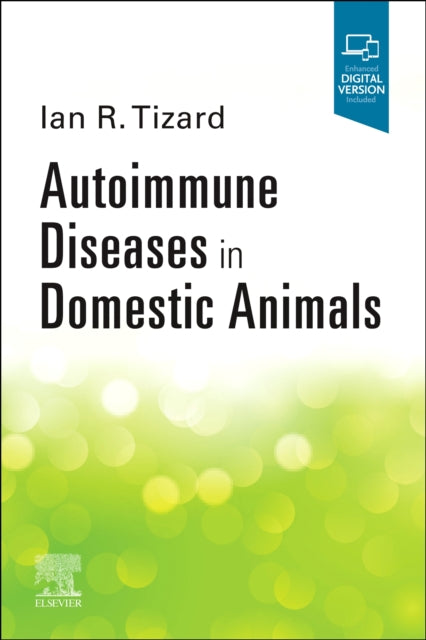 Book cover of: Autoimmune Diseases In Domestic Animals. By: Ian R. Tizard