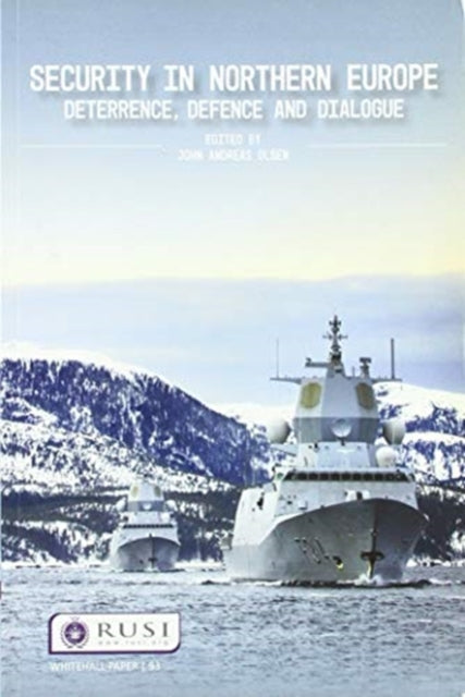 Book cover of: Security in Northern Europe. By: John Andreas Olsen