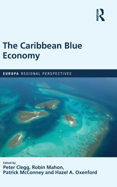 Book cover of: Caribbean Blue Economy. By: Peter Clegg
