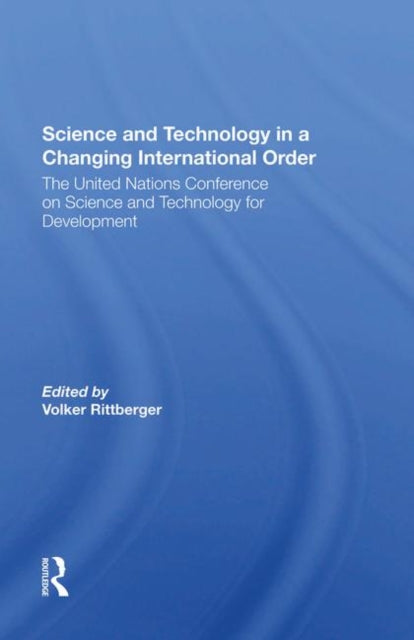 Book cover of: Science And Technology In A Changing International Order