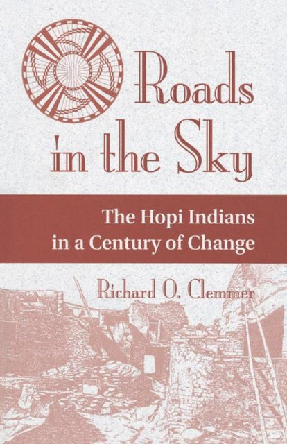 Book cover of: Roads In The Sky. By: Richard O. Clemmer