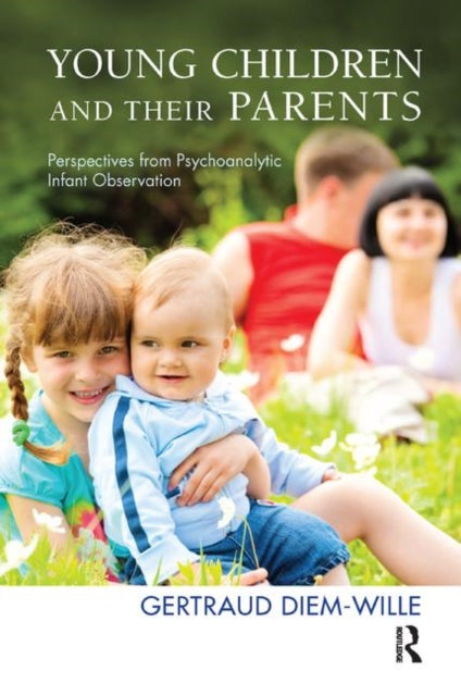 Book cover of: Young Children and their Parents