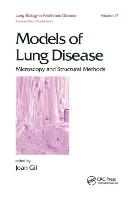 Book cover of: Models of Lung Disease. By: Joan Gil